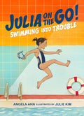 Cover Image for Swimming Into Trouble -- Angela Ahn, Hardcover