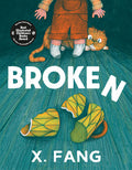 Cover Image for Broken -- X. Fang, Hardcover