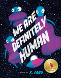 Cover Image for We Are Definitely Human -- X. Fang, Hardcover