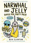 Cover Image for Narwhal and Jelly: Super Pod Party Pack! (Paperback Bind-Up Books 1 & 2) -- Ben Clanton, Paperback