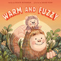 Cover Image for Warm and Fuzzy -- Scott Rothman, Hardcover