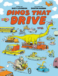 Cover Image for Dinos That Drive -- Suzy Levinson, Hardcover