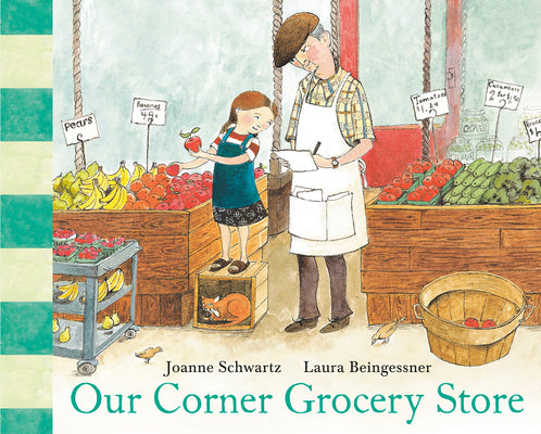 Cover Image for Our Corner Grocery Store -- Joanne Schwartz, Hardcover