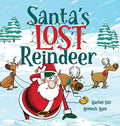 Cover Image for Santa's Lost Reindeer: A Christmas Book That Will Keep You Laughing -- Rachel Hilz, Hardcover