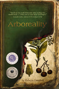 Cover Image for Arboreality -- Rebecca Campbell, Paperback