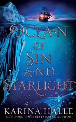 Cover Image for Ocean of Sin and Starlight -- Karina Halle, Paperback