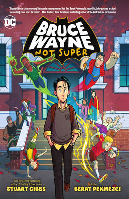 Cover Image for Bruce Wayne: Not Super -- Stuart Gibbs, Paperback