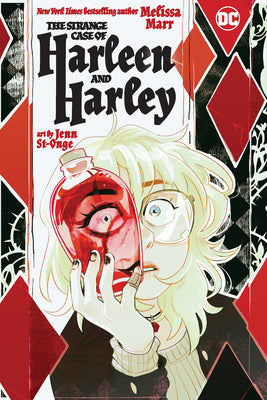 Cover Image for The Strange Case of Harleen and Harley -- Melissa Marr, Paperback