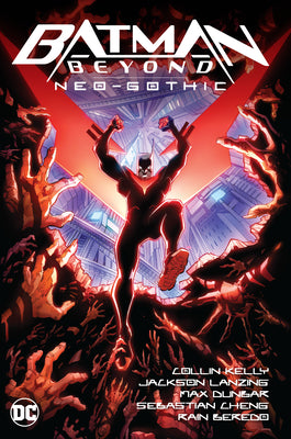 Cover Image for Batman Beyond: Neo-Gothic -- Jackson Lanzing, Hardcover