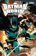 Cover Image for Batman and Robin Vol. 1: Father and Son -- Joshua Williamson, Paperback