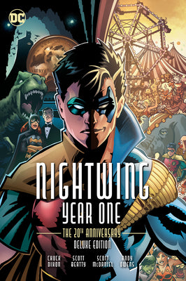 Cover Image for Nightwing: Year One 20th Anniversary Deluxe Edition (New Edition) -- Chuck Dixon, Hardcover