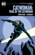 Cover Image for Catwoman: Trail of the Catwoman: DC Compact Comics Edition -- Ed Brubaker, Paperback