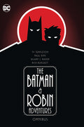 Cover Image for The Batman and Robin Adventures Omnibus -- Paul Dini, Hardcover