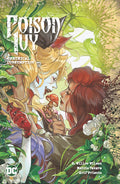 Cover Image for Poison Ivy Vol. 2: Unethical Consumption -- G. Willow Wilson, Paperback
