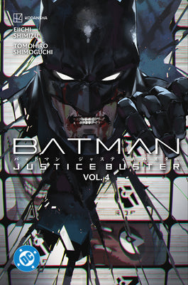 Cover Image for Batman: Justice Buster Vol. 4 -- Eiichi Shimizu, Paperback