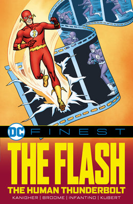 Cover Image for DC Finest: The Flash: The Human Thunderbolt -- Robert Kanigher, Paperback