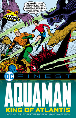 Cover Image for DC Finest: Aquaman: The King of Atlantis -- Jack Miller, Paperback