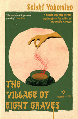 Cover Image for The Village of Eight Graves -- Seishi Yokomizo, Paperback