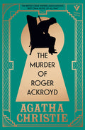 Cover Image for The Murder of Roger Ackroyd, Deluxe Edition: A Gorgeous Gift Edition of the World's Greatest Crime Writer's Best and Most Influential Mystery -- Agatha Christie, Hardcover