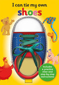 Cover Image for I Can Tie My Own Shoe: A Fun, Interactive Learning Book for Kids -- Oakley Graham, Hardcover