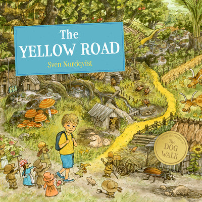 Cover Image for The Yellow Road -- Sven Nordqvist, Hardcover