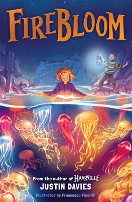 Cover Image for Firebloom -- Justin Davies, Paperback