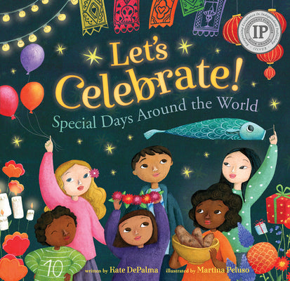 Cover Image for Let's Celebrate!: Special Days Around the World -- Kate Depalma, Hardcover