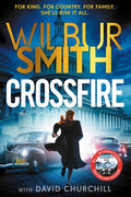 Cover Image for Crossfire -- Wilbur Smith, Hardcover
