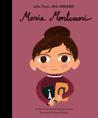 Cover Image for Maria Montessori -- Maria Isabel Sanchez Vegara, Hardcover