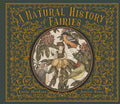 Cover Image for A Natural History of Fairies -- Emily Hawkins, Hardcover