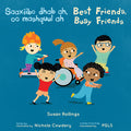 Cover Image for Saaxiibo Dhab Ah, Oo Mashquul Ah / Best Friends, Busy Friends (Somali Bilingual Edition) -- Susan Rollings, Paperback