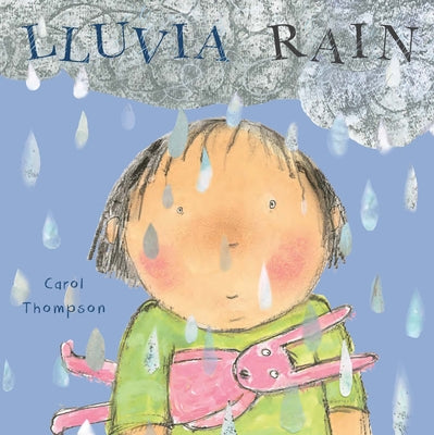Cover Image for Lluvia/Rain -- Carol Thompson, Board Books