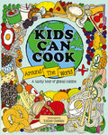 Cover Image for Kids Can Cook Around the World: A Tasty Tour of Global Cuisine -- Esther Coombs, Hardcover