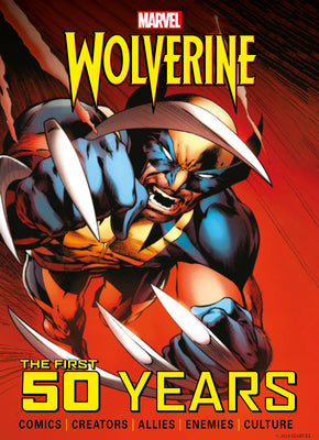 Cover Image for Marvel's Wolverine: The First 50 Years -- Titan, Hardcover