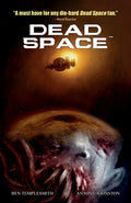 Cover Image for Dead Space Vol. 1 -- Antony Johnston, Paperback