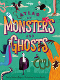 Cover Image for Lonely Planet Kids Atlas of Monsters and Ghosts -- Lonely Planet Kids, Hardcover