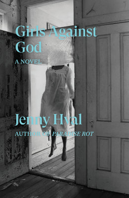 Cover Image for Girls Against God -- Jenny Hval, Paperback