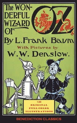 Cover Image for The Wonderful Wizard of Oz: (Illustrated first edition. 148 original full-color illustrations) -- L. Frank Baum, Hardcover