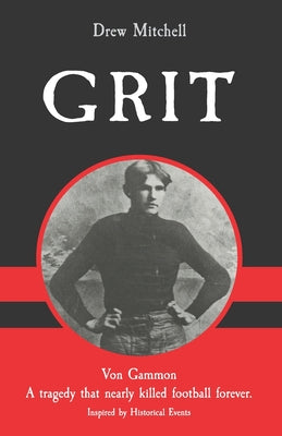Cover Image for Grit -- Drew Mitchell, Paperback
