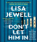 Cover Image for Don't Let Him in -- Lisa Jewell, Compact Disc
