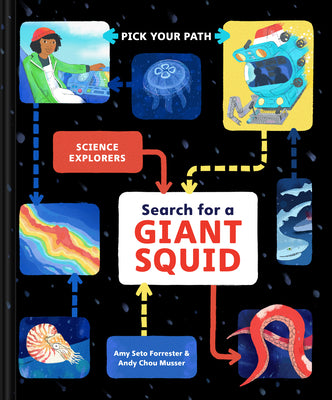 Cover Image for Search for a Giant Squid: Pick Your Path -- Amy Seto Forrester, Hardcover
