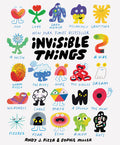 Cover Image for Invisible Things -- Andy J. Pizza, Hardcover