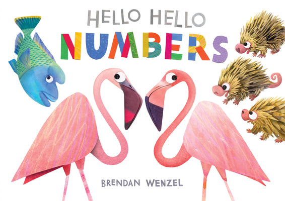 Cover Image for Hello Hello Numbers -- Brendan Wenzel, Board Books