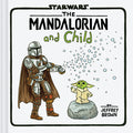 Cover Image for The Mandalorian and Child -- Jeffrey Brown, Hardcover