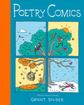 Cover Image for Poetry Comics -- Grant Snider, Paperback