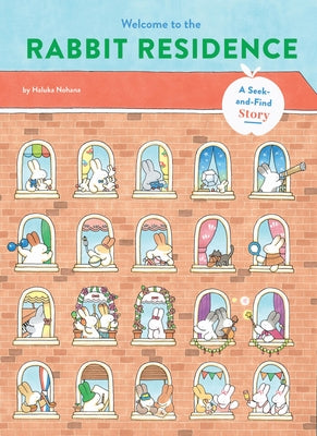 Cover Image for Welcome to the Rabbit Residence: A Seek-And-Find Story -- Haluka Nohana, Hardcover