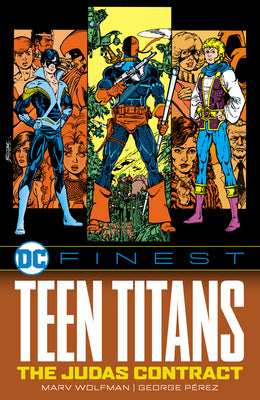 Cover Image for DC Finest: Teen Titans: The Judas Contract -- Marv Wolfman, Paperback