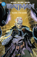 Cover Image for Batman Vol. 4: Dark Prisons -- Chip Zdarsky, Paperback