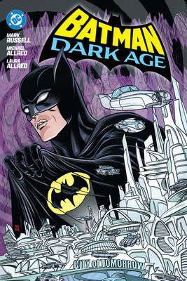 Cover Image for Batman: Dark Age -- Mark Russell, Hardcover