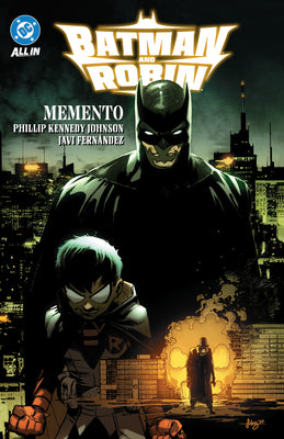 Cover Image for Batman and Robin Vol. 1: Memento -- Phillip Kennedy Johnson, Paperback
